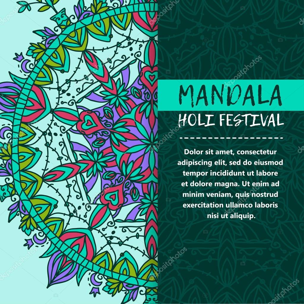 Vector mandala Holi. Happy Holi festival greeting card design with Mandala. Oriental pattern, vector illustration. Islam, Arabic Indian turkish