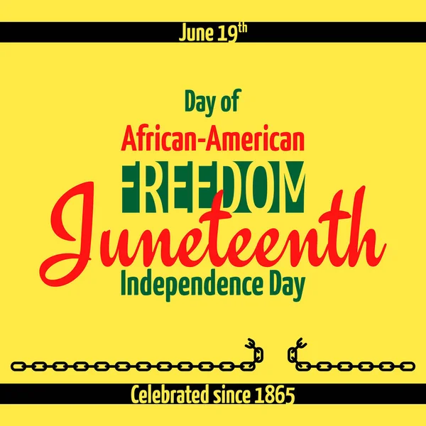 Juneteenth, African-American Independence Day, 19 juni. Frihetens och frigörelsens dag — Stock vektor