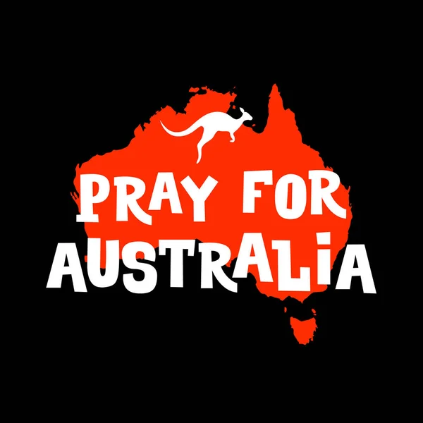 Pray for Australia. Australian wildfires banner. Poster for help in the fight against forest fire. — Stock Vector