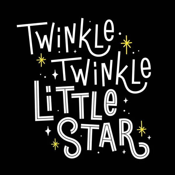 Twinkle scintille petite étoile. Citation vectorielle avec ligne d'une berceuse. Illustration enfantine mignonne . — Image vectorielle