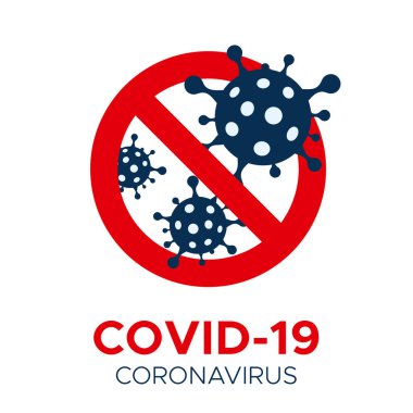 Coronavirus COVID-19 vektör yasaklama işareti. Kırmızı DUR işaretinde Coronovirus viral hücresi. Coronavirus vektör kavramını durdur. COVID-19 yok ve Coronavirus 'u durdurun. Beyaz vektör düz simge üzerine izole edilmiş