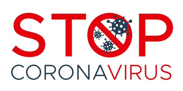 Stop Coronavirus Vektor Schriftzug Coronavirus Zelle Verbotsschild Coronovirus Viruszelle Roten — Stockvektor