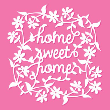 Vintage siluet kağıt kesme Home Sweet Home çiçekli üzüm çerçeve
