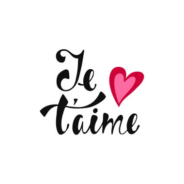 Je t'aime. Romantik el yazısı ifade