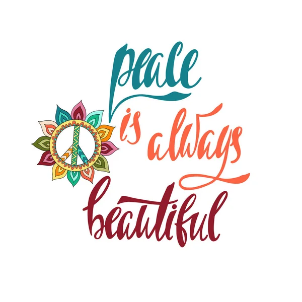 Ειρήνη είναι πάντα όμορφη. — Διανυσματικό Αρχείο