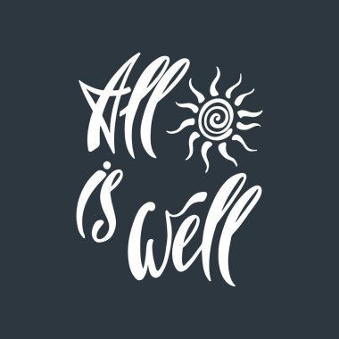 Her şey yolunda. Mutluluk hakkında ilham alıntı