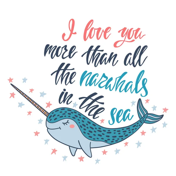 Ti amo più di tutti i narvali del mare . — Vettoriale Stock