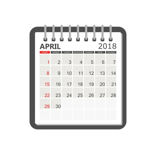 Calendario abril 2018. Plantilla de página de cuaderno calendario. Semana de inicio — Vector de stock