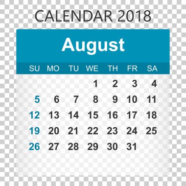 Ağustos 2018 takvim. Takvim etiket tasarım şablonu. Hafta sta