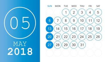 Mayıs 2018 takvim. Takvim planlayıcısı tasarım şablonu. Hafta başlangıcı