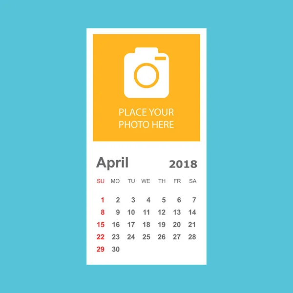 Calendario abril 2018. Plantilla de diseño de planificador de calendario con lugar — Archivo Imágenes Vectoriales