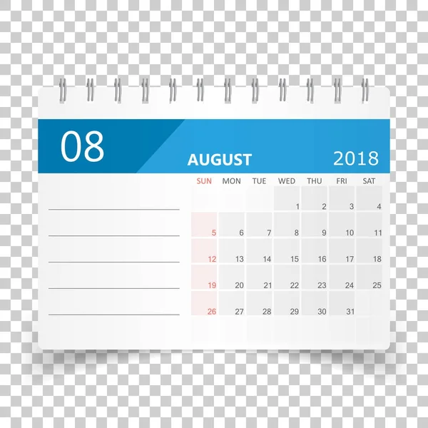 Elokuun 2018 kalenteri. Kalenteri suunnittelija suunnittelu malli. Viikon henkilöstö — vektorikuva