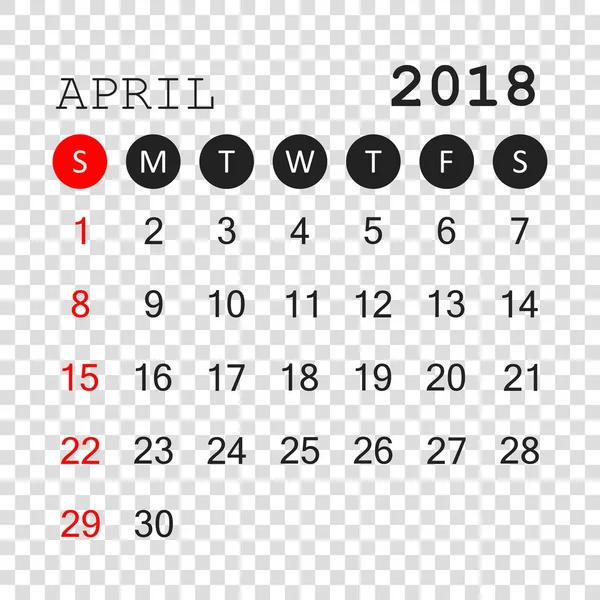 Calendario aprile 2018. Modello di progettazione calendario pianificatore. Stella della settimana — Vettoriale Stock