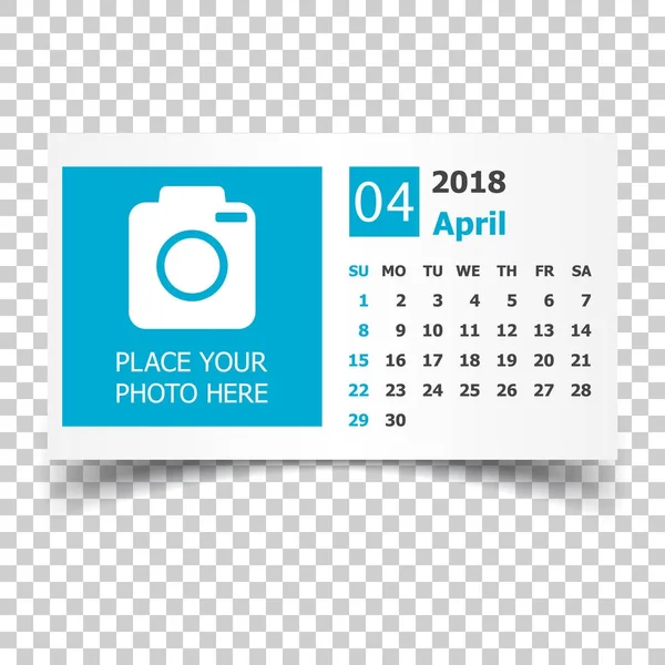 Calendário de abril 2018. Modelo de design de planejador de calendário com lugar — Vetor de Stock