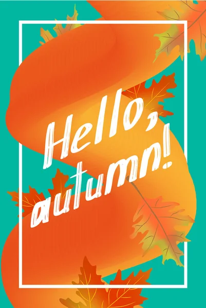 Bonjour modèle d'affiche d'automne. Peut être utilisé pour la conception d'étiquettes, cartes, étiquettes et bannières — Image vectorielle