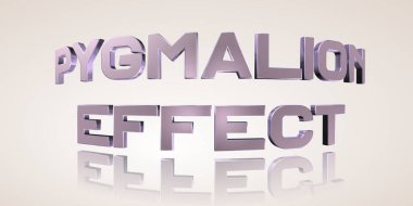 Pygmalion Efekti - Bej Arkaplanda 3d Metal Kelimesi Hazırlama - Konsept Psikolojik İllüstrasyon