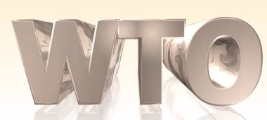 WTO - Dünya Ticaret Örgütü - Işık Arkaplanda Metal Kelime - Kavram İllüstrasyonu - 3D yorumlama