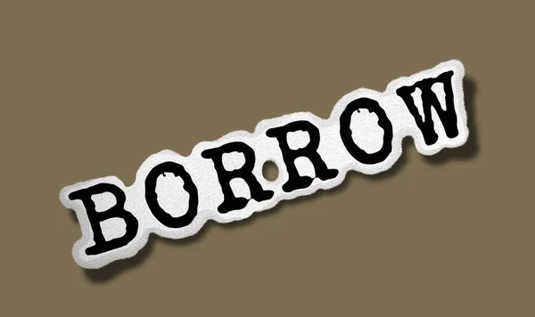 Borrow Flat Paper Word Brown Background Concept Tattered Text Illustration — Stock Photo, Image