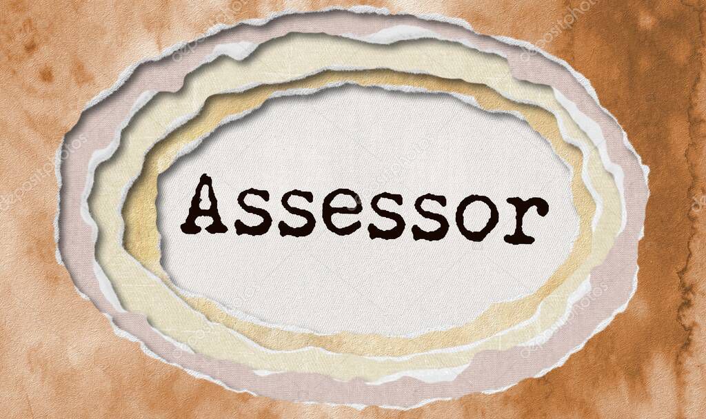 Assessor - typewritten word in ragged paper hole background - concept tattered illustration