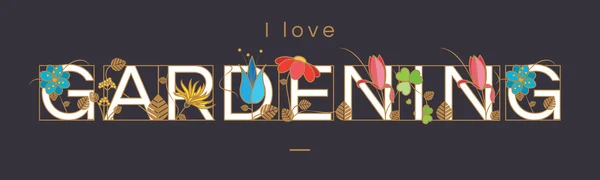 I Love Gardening signe typographique — Image vectorielle