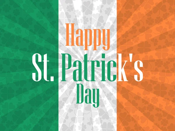 Joyeuse Saint-Patrick. Fond festif avec un drapeau irlandais et un trèfle. Illustration vectorielle — Image vectorielle