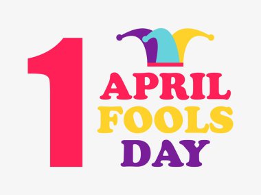 1 Nisan Fools Day. Soytarı şapkası. Renkli tasarım. Vektör çizim