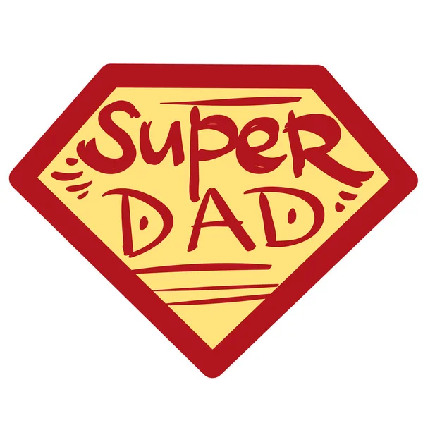 Abzeichen mit der Aufschrift Super-Papa mit rotem Rand auf gelbem Hintergrund. — Stockvektor