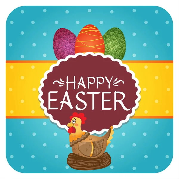 Tarjeta Felicitación Feliz Pascua Con Gallina Huevos Colores — Vector de stock