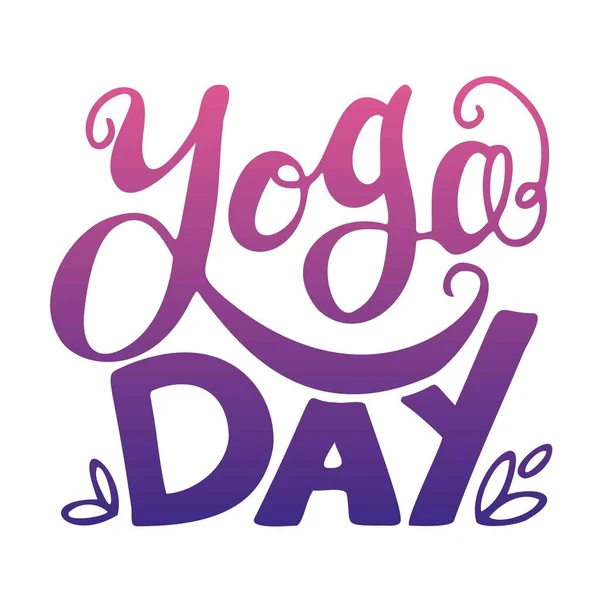 Schriftzug Yoga Zeichen Internationaler Yoga Tag Handgezeichnete Schrift Auf Weißem — Stockvektor