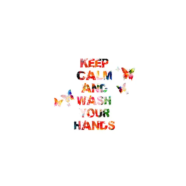 Keep Calm Wash Your Hands Vector Illustration Lettering Poster Background — Stock Vector
