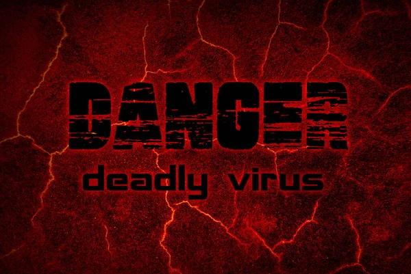 Iscrizione Sul Virus Del Pericolo Della Parete Nera Pandemia Pericoloso — Foto Stock