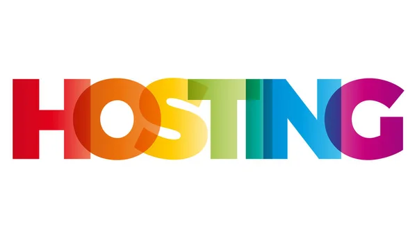 A szó Hosting. Vector-banner a szöveget színes Rainbow. — Stock Vector