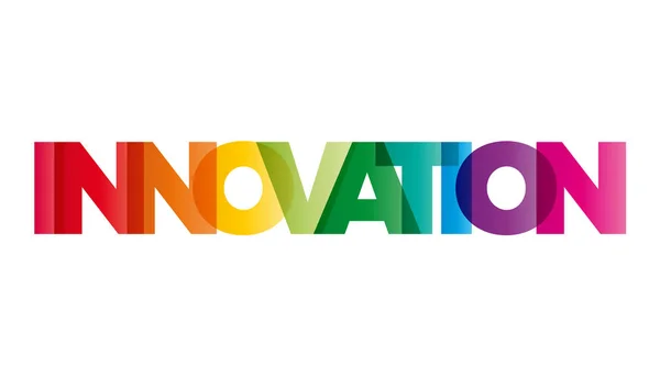 Das Wort Innovation. Vektorbanner mit dem Text farbigen Regenbogen — Stockvektor