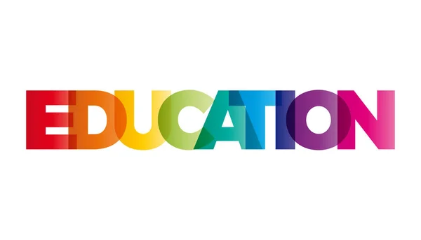 La palabra Educación. Banner vectorial con el arco iris de color de texto . — Vector de stock
