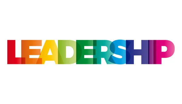 Le mot Leadership. Bannière vectorielle avec l'arc-en-ciel de couleur texte — Image vectorielle