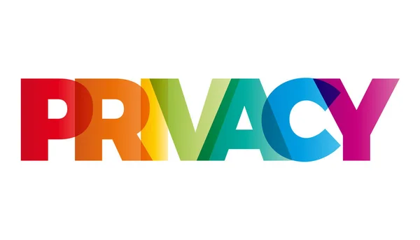 The word Privacy. Vector banner with the text colored rainbow. — Stock Vector