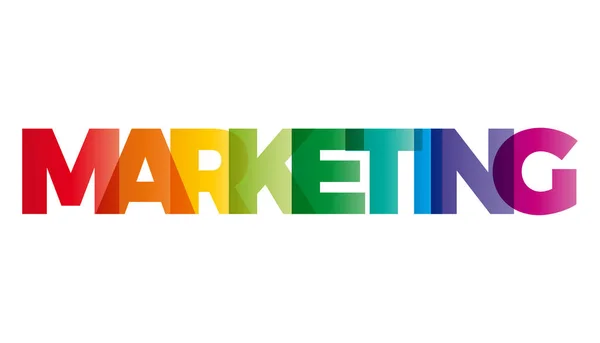 Das Wort Marketing. Vektorbanner mit dem Text farbigen Regenbogen. — Stockvektor