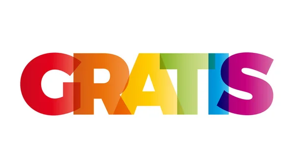 Het woord Gratis. Vector spandoek met de tekst gekleurde regenboog. — Stockvector