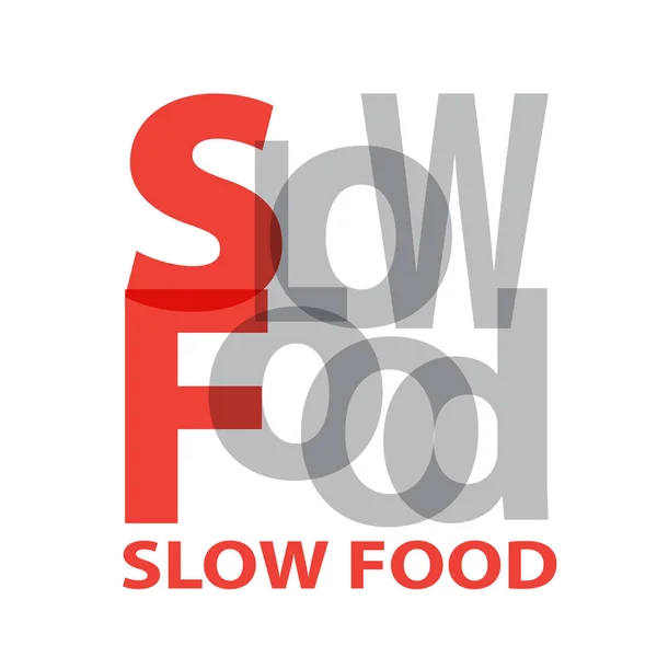 Vektör Slow food. Kırık metin — Stok Vektör