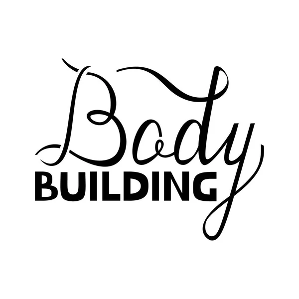 Iscrizione pennello moderno Body Building — Vettoriale Stock