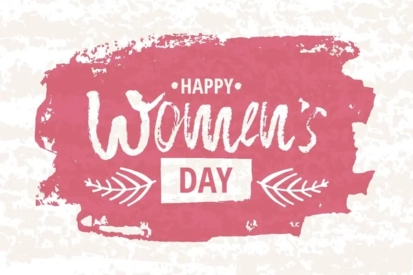 Happy International Women s dag op 8 maart ontwerpen achtergrond. Belettering design. 8 maart wenskaart. Achtergrond sjabloon voor internationale dag van de Womens. Vector — Stockvector