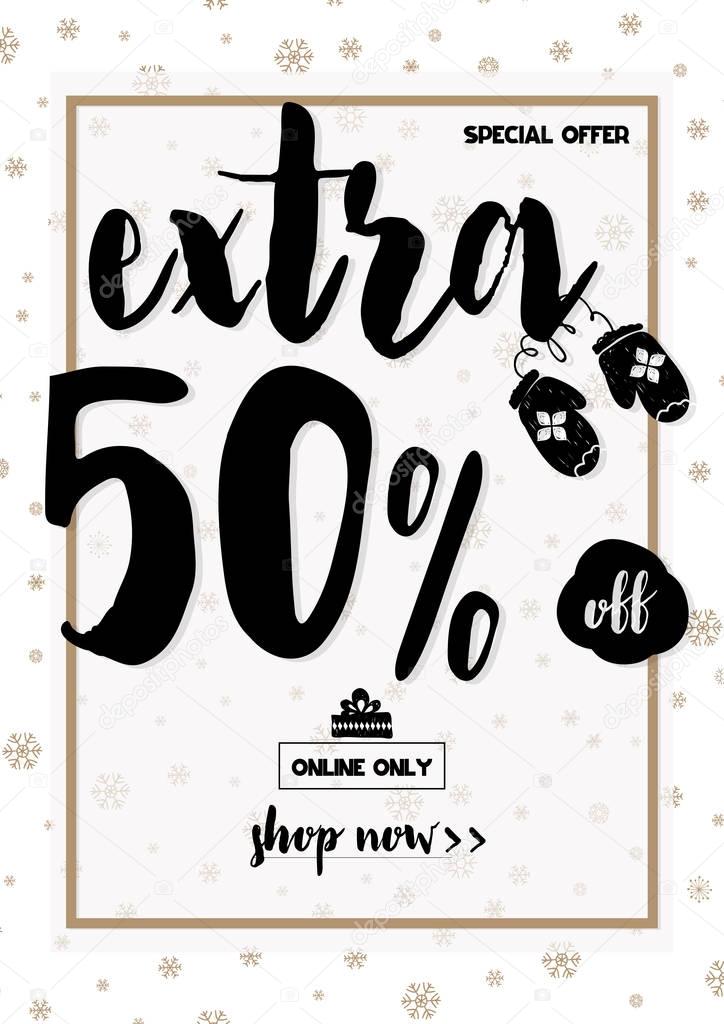Winter sale banner with lettering extra 50 off,online only shop now
