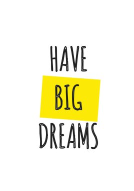 Yazı kartıyla beyaz arka plan üzerinde izole büyük hayalleri var. Vektör çizim