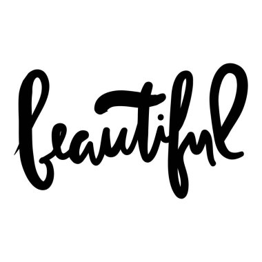 Beauty.Modern kaligrafi tarzı. El yazı ve özel yazım hatası