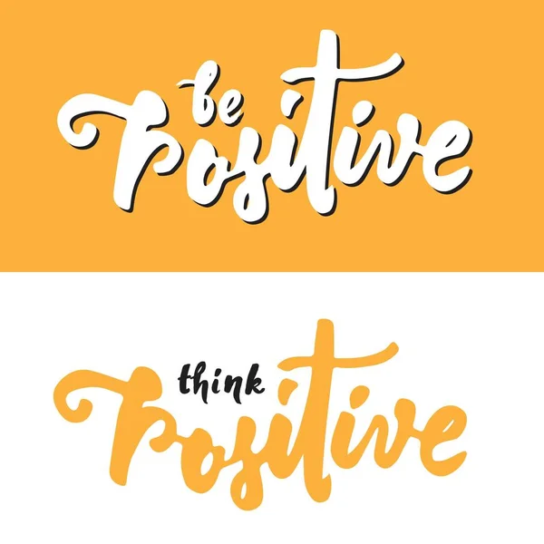 Denk positief. Motiverende citaat. Moderne hand belettering — Stockvector