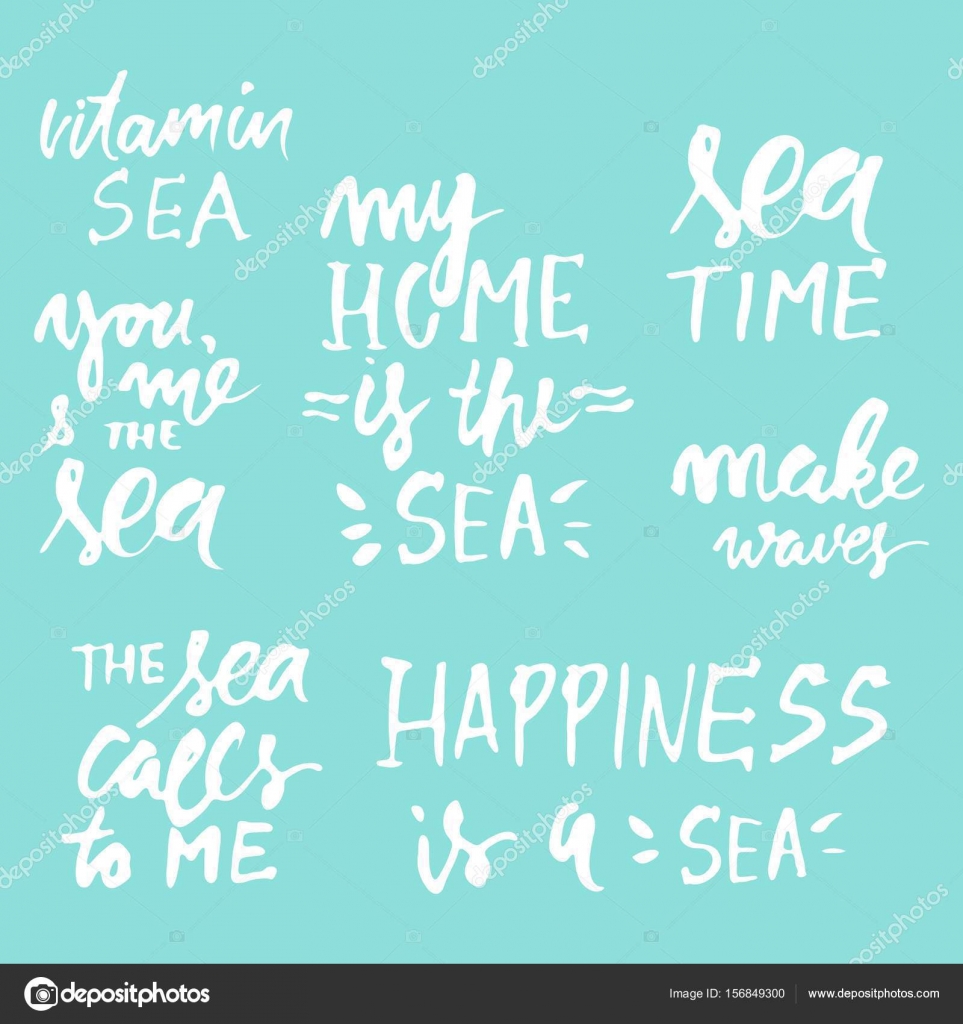 Sea Quotes Hand Lettering Illustration For Your Design My