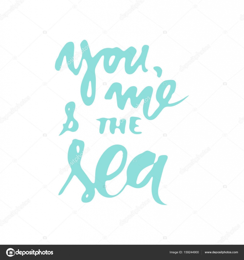 Sea Quotes Hand Lettering Illustration For Your Design My