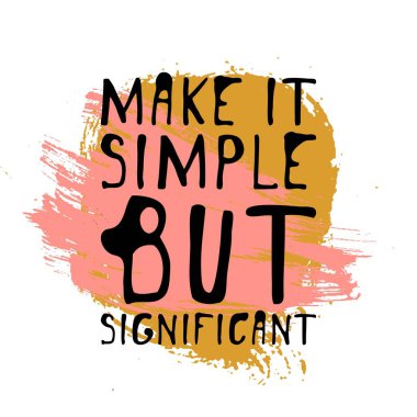 Basit ama önemli olun. Elle çizilmiş tee grafik. Tipografik baskı poster. Kaligrafi tasarım T gömlek el Aydın.