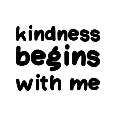 Kind motivational quote. T-shirt printing design, typography graphics
