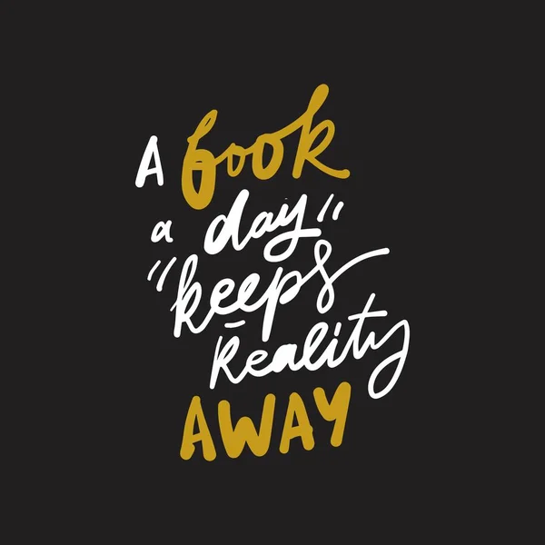 Books Reading Motivational Quote Shirt Printing Design Typography Graphics — 스톡 벡터